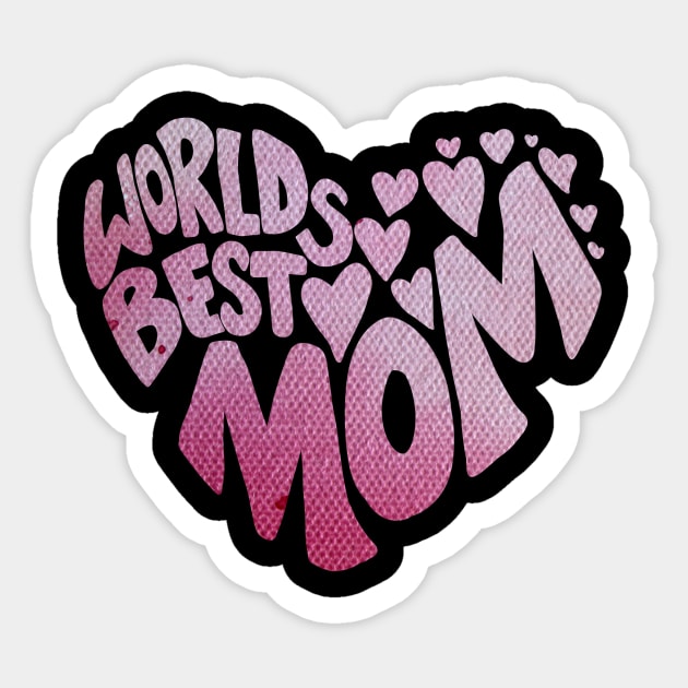 Worlds Best Mom Sticker by bubbsnugg